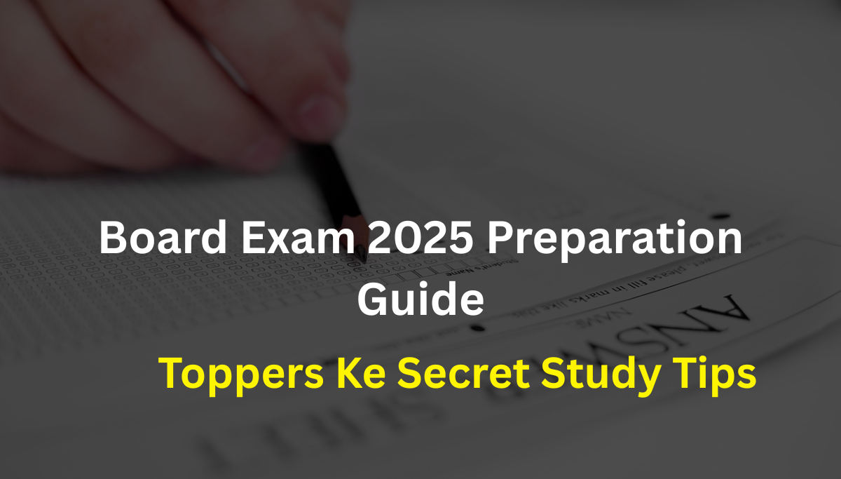 Toppers Ke Secret Study Tips